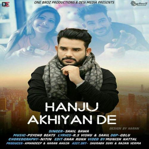 Hanju Akhiyan De Sahil Bawa Mp3 Song Download