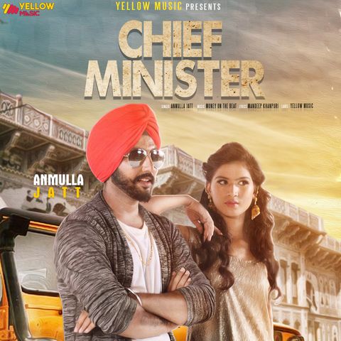 Chief Minister Anmulla Jatt Mp3 Song Download