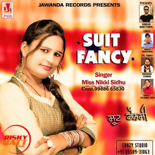 Suit Fancy Miss Nikki Sidhu Mp3 Song Download