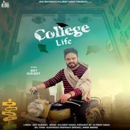 College Life Jeet Gurjeet Mp3 Song Download