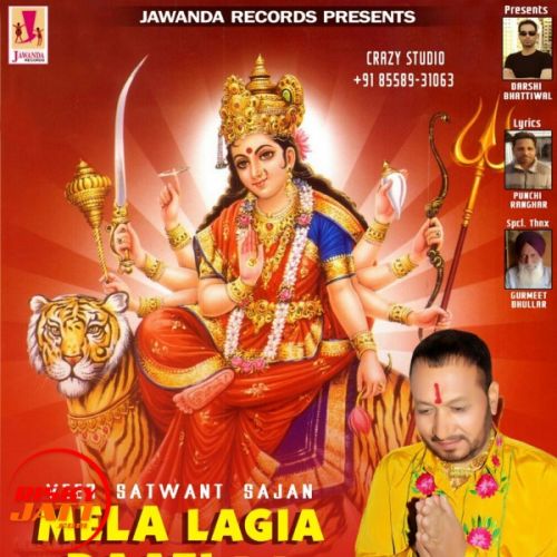 Mela Lagia Daati Da Veer Satwant Sajan Mp3 Song Download