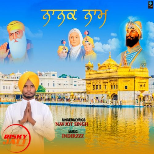 Nanak Naam Navjot Singh Mp3 Song Download