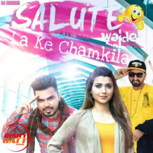 Wajde Salute La Ke Chamkila Jass Dhaliwal, Nimrat Khaira, Jasdeep Grewal Mp3 Song Download