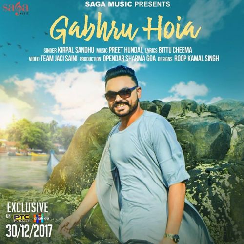 Gabhru Hoia Kirpal Sandhu Mp3 Song Download