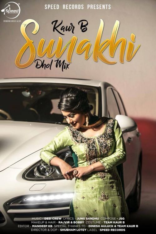 Sunakhi Dhol Mix Kaur B Mp3 Song Download