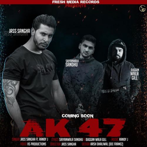 Ak 47 Jass Sangha Mp3 Song Download