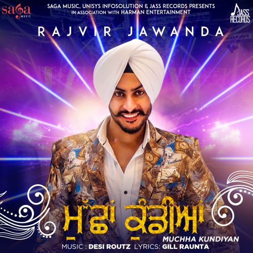 Muchha Kundiyan Rajvir Jawanda Mp3 Song Download