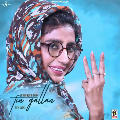 Tin Gallan Jaswinder Brar Mp3 Song Download