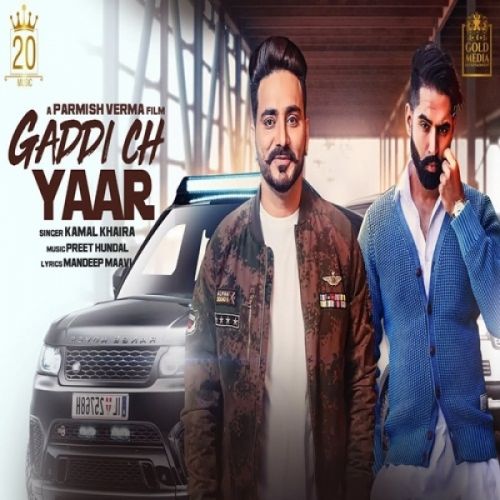 Gaddi Ch Yaar Kamal Khaira Mp3 Song Download