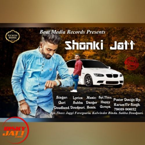 Shonki Jatt Guri Daudland Mp3 Song Download