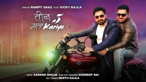 Teen 5 Mat Kariye Rampy Saaz, Vicky Kajla Mp3 Song Download