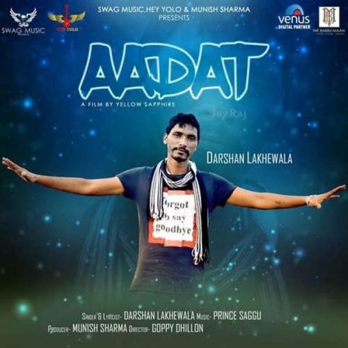 Aadat Darshan Lakhewala Mp3 Song Download