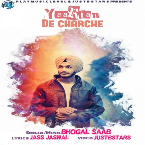 Yaarian De Charche Bhogal Saab Mp3 Song Download