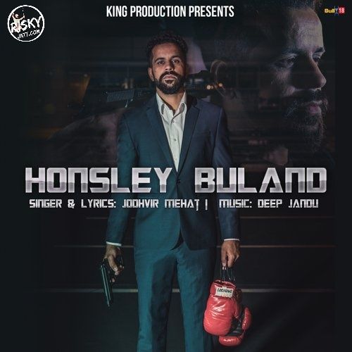 Honsley Buland Jodhvir Mehat, Deep Jandu Mp3 Song Download