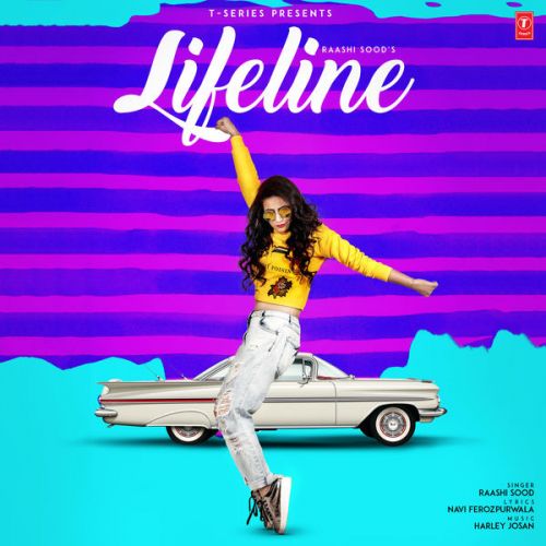 Lifeline Raashi Sood Mp3 Song Download