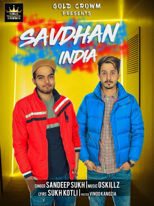 Savdhan India Sandeep Sukh Mp3 Song Download