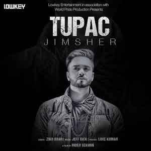 Tupac Jimsher Mp3 Song Download