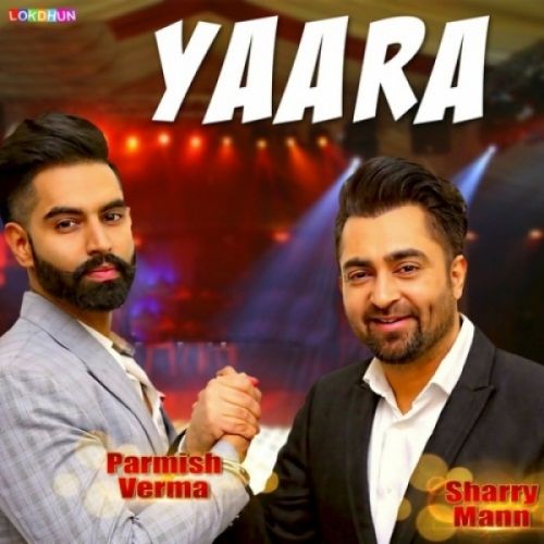 Yaara Reprise Sharry Mann Mp3 Song Download