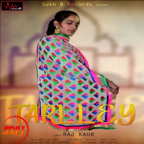 Tarlley Miss Raj Kaur Mp3 Song Download