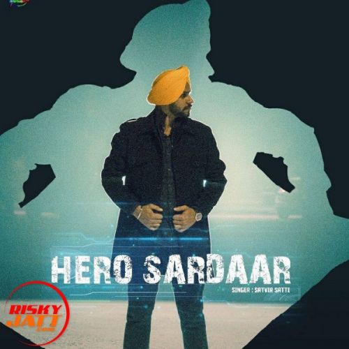 Sardaar Satvir Satti Mp3 Song Download