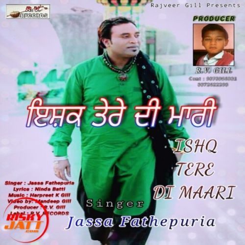 Ishq Tere Di Mari Jassa Fathepuria Mp3 Song Download