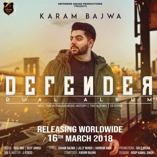 Defender Dual Album By Karam Bajwa full album mp3 songs