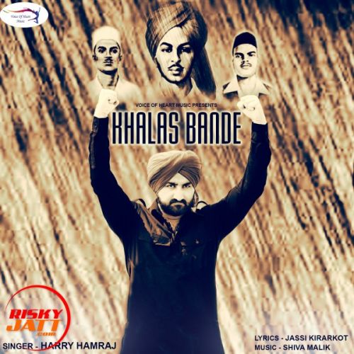 Khalas Bande Harry Hamraj Mp3 Song Download