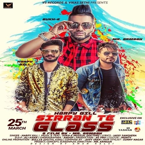 Sirran Te Glass Harpy Gill, Sukhe Muzical Doctorz Mp3 Song Download