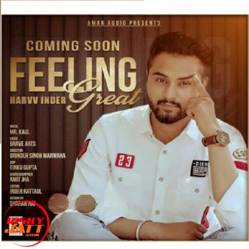 Feeling Great Harvv Inder Mp3 Song Download