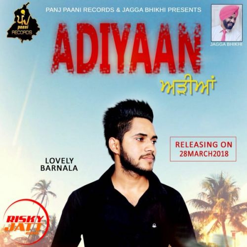 Adiyaan Lovely Barnala Mp3 Song Download