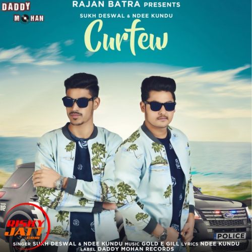 Curfew Sukh Deswal, Ndee Kundu Mp3 Song Download