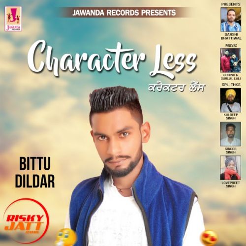 Character Less Bittu Dildar Mp3 Song Download