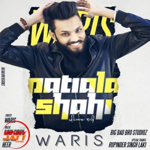 Patialashahi Waris Mp3 Song Download