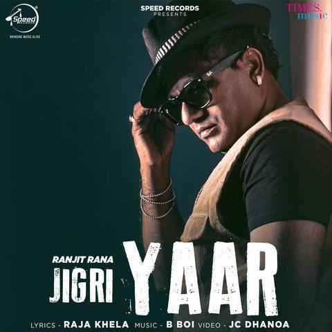 Jigri Yaar Ranjit Rana Mp3 Song Download