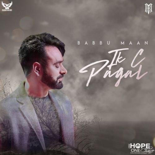 Ik C Pagal Babbu Maan Mp3 Song Download