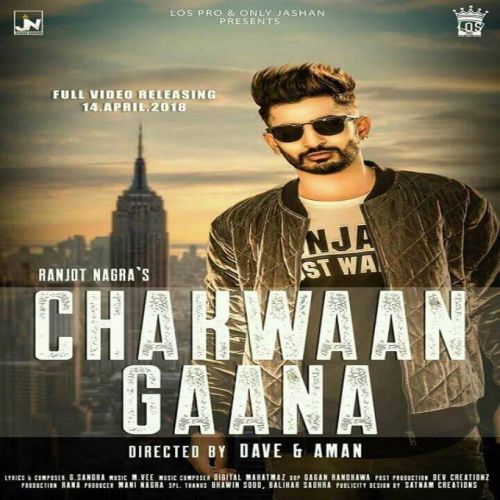 Chakwaan Gaana Ranjot Nagra Mp3 Song Download