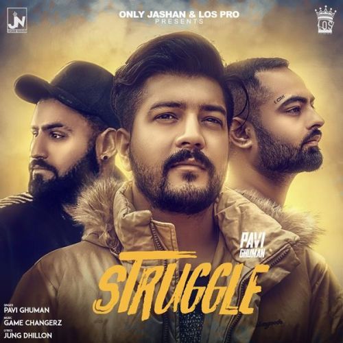 Struggle Pavi Ghuman Mp3 Song Download