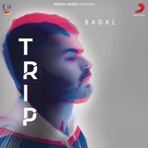 Trip Badal Mp3 Song Download