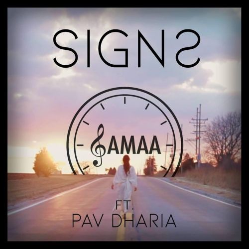 Signs Samaa, Pav Dharia Mp3 Song Download