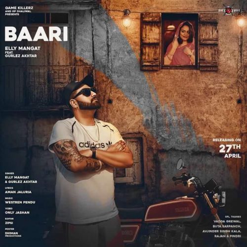 Baari Elly Mangat, Gurlez Akhtar Mp3 Song Download