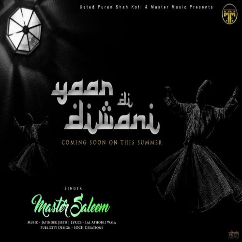 Yaar Di Deewani Master Saleem Mp3 Song Download