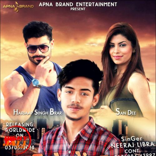 Sahelian Di Chakk Neeraj Libra Mp3 Song Download