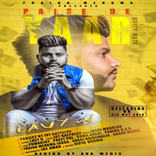 Paise De Yaar Lavy N Mp3 Song Download