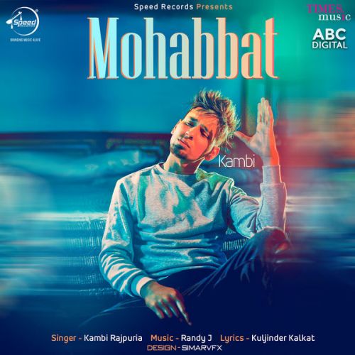 Mohabbat Kambi Rajpuria Mp3 Song Download