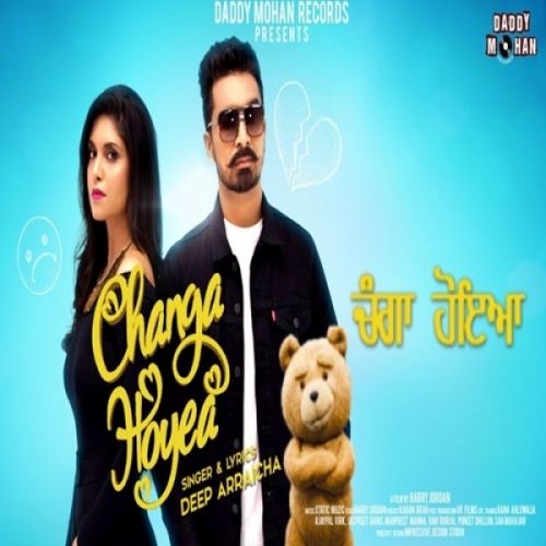 Changa Hoyea Deep Arraicha Mp3 Song Download