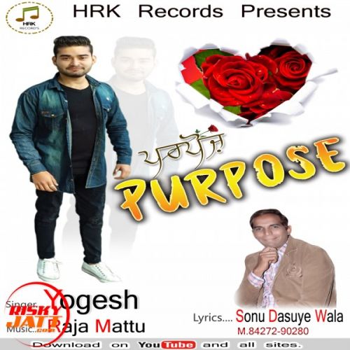 Purpose Yogesh Mp3 Song Download