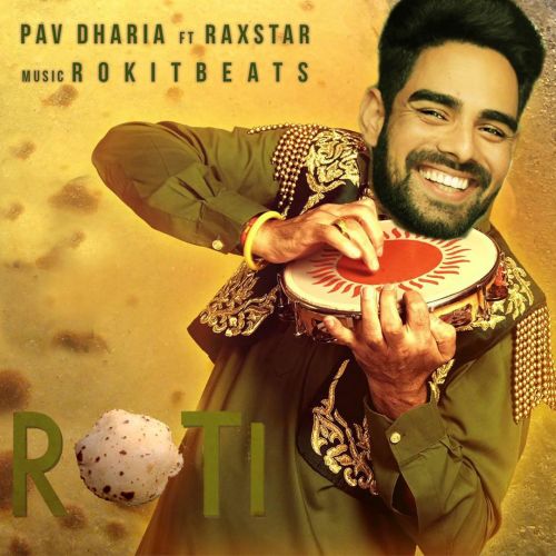 Roti Pav Dharia, Raxstar Mp3 Song Download