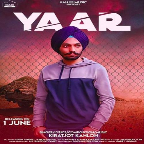 Yaar Kiratjot Kahlon Mp3 Song Download