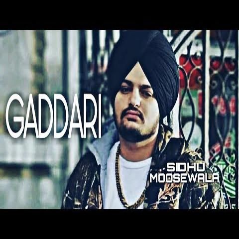 Gaddari Sidhu Moose Wala Mp3 Song Download