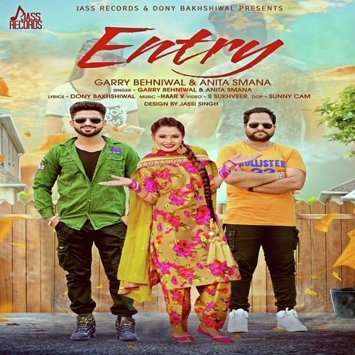 Entry Anita Samana, Garry Behniwal Mp3 Song Download